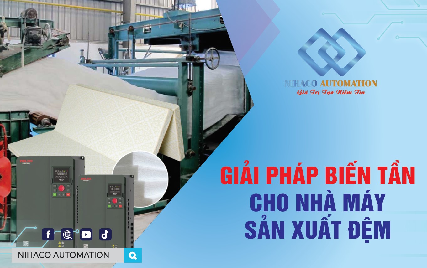 Dự án: Cung cấp lắp đặt biến tần cho máy sản xuất đệm bông ép