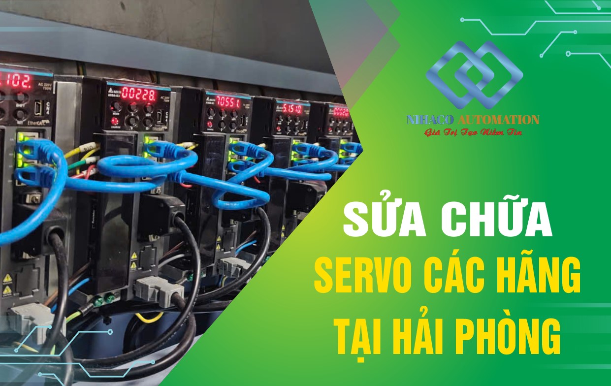 SỬA CHỮA & LẮP ĐẶT SERVO CHO  TẠI HẢI PHÒNG