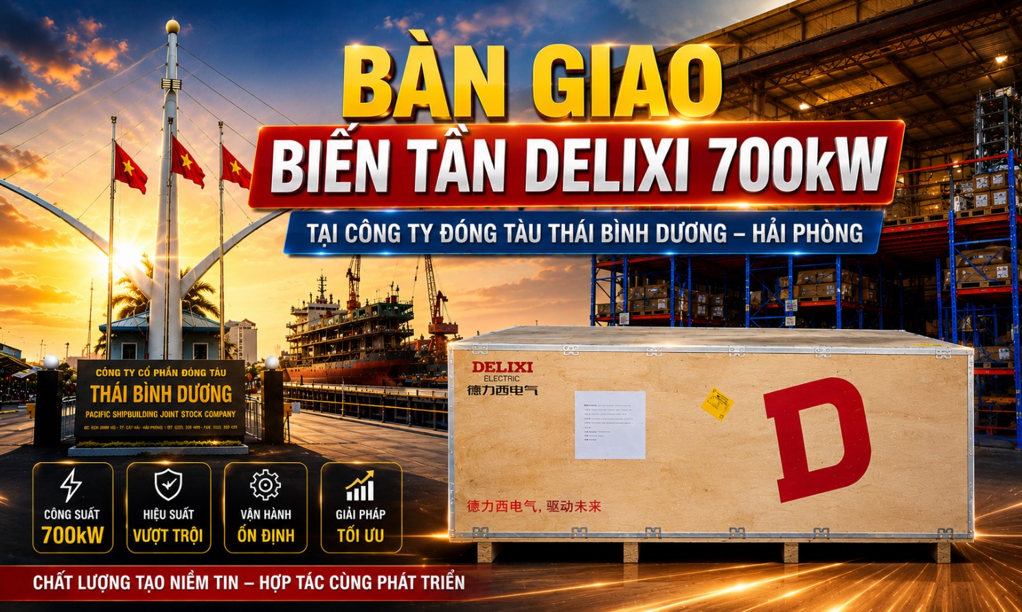 Bàn Giao Biến Tần Delixi 700kW Tại Công Ty Đóng Tàu Thái Bình Dương – Hải Phòng
