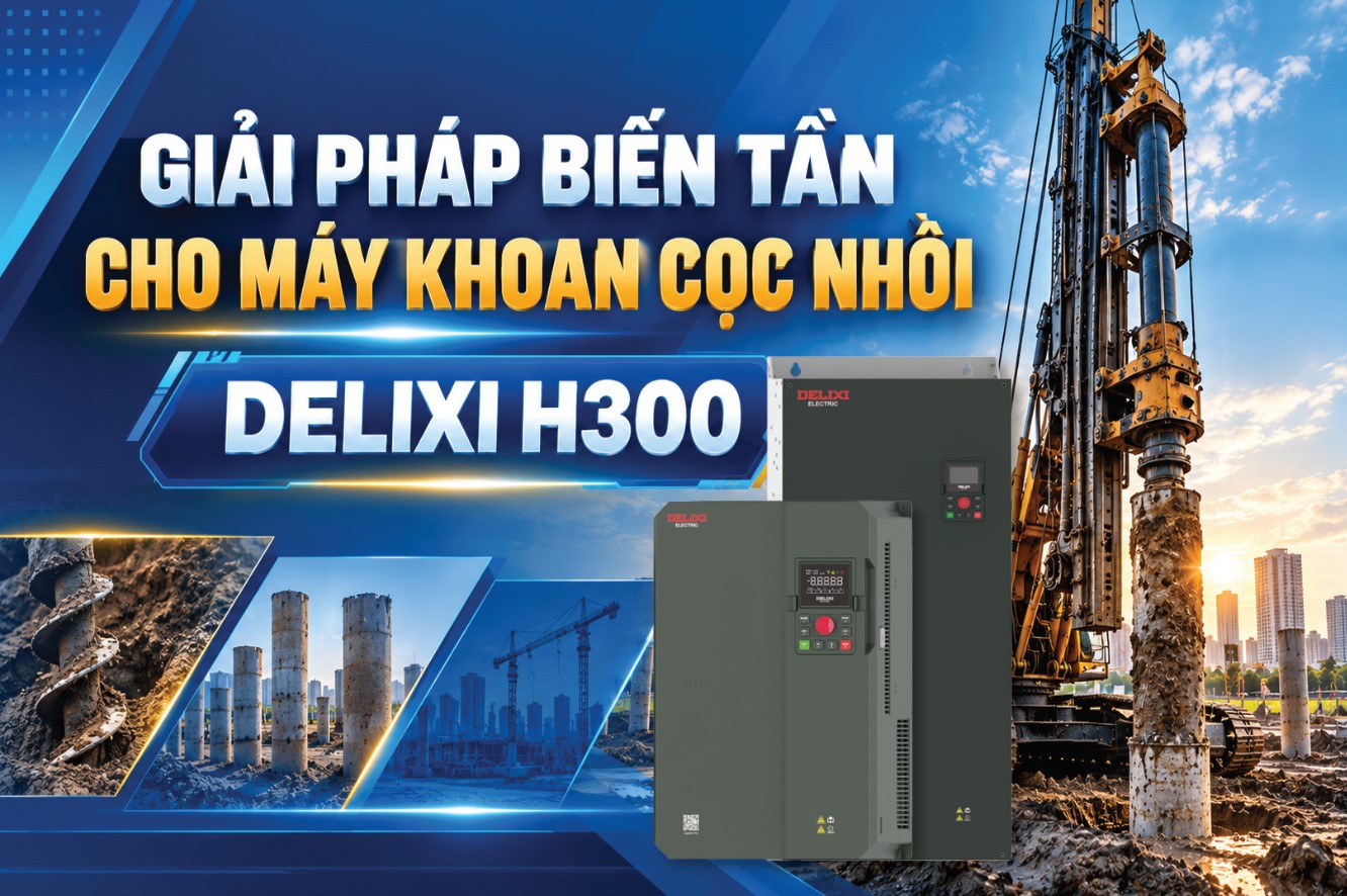 GIẢI PHÁP BIẾN TẦN CHO MÁY KHOAN CỌC NHỒI