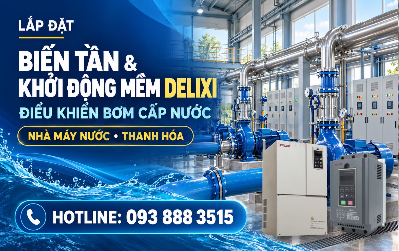 Lắp đặt biến tần và khởi động mềm Delixi cho bơm cấp nước tại Thanh Hóa