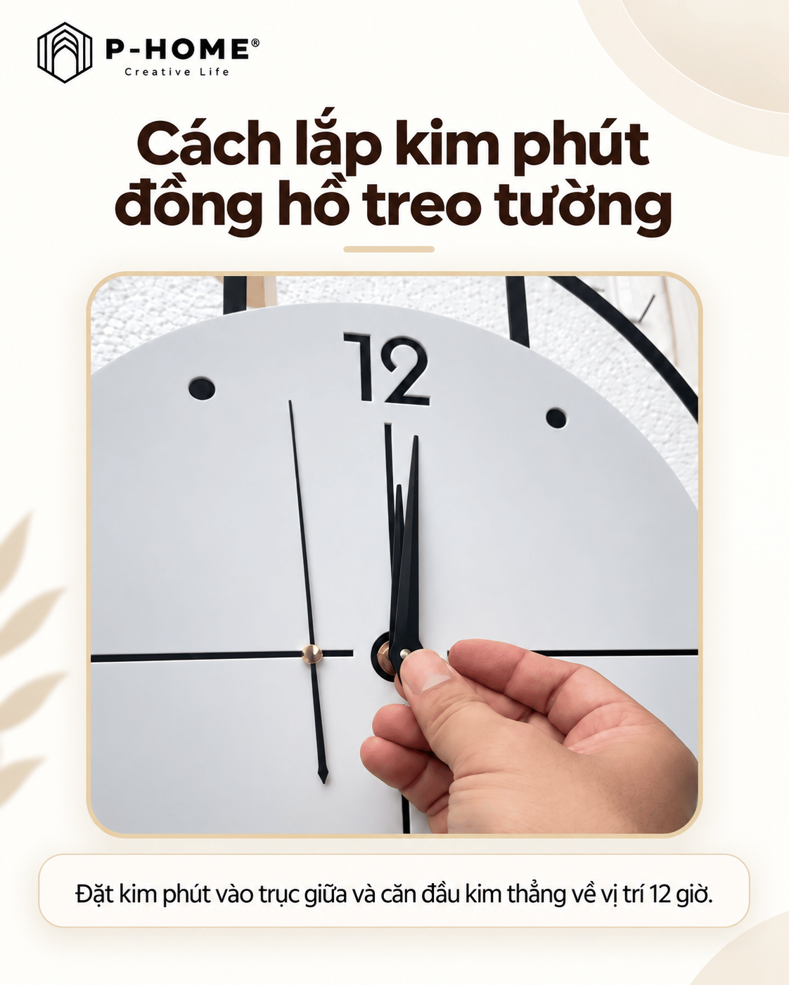 Cách lắp kim phút đồng hồ treo tường
