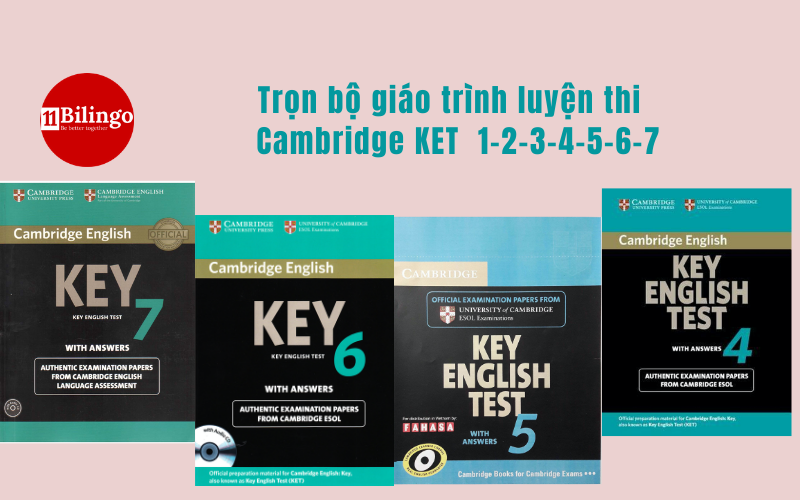 Trọn bộ giáo trình luyện thi Cambridge KET 1-2-3-4-5-6-7