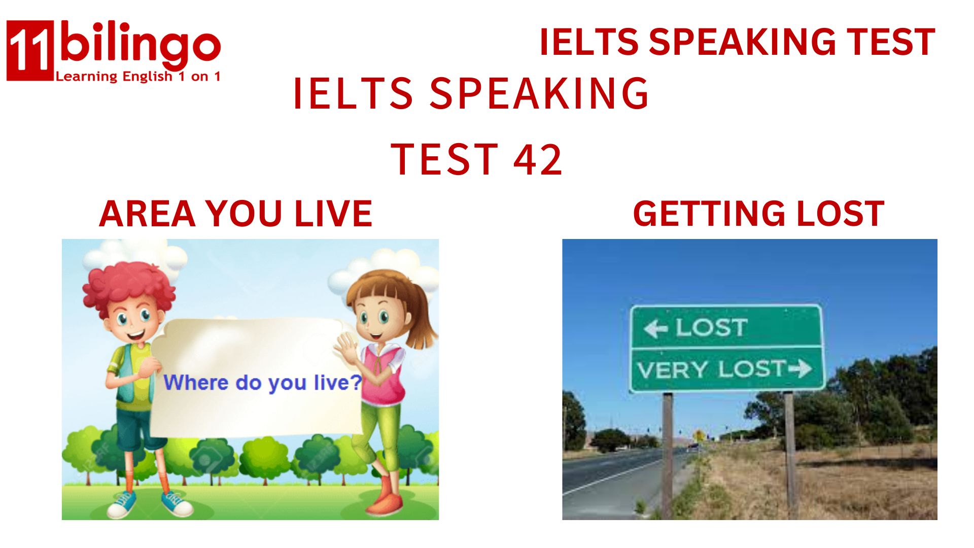 IELTS SPEAKING TEST GETTING LOST AREA YOU LIVE Ielts speaking test getting lost area you live