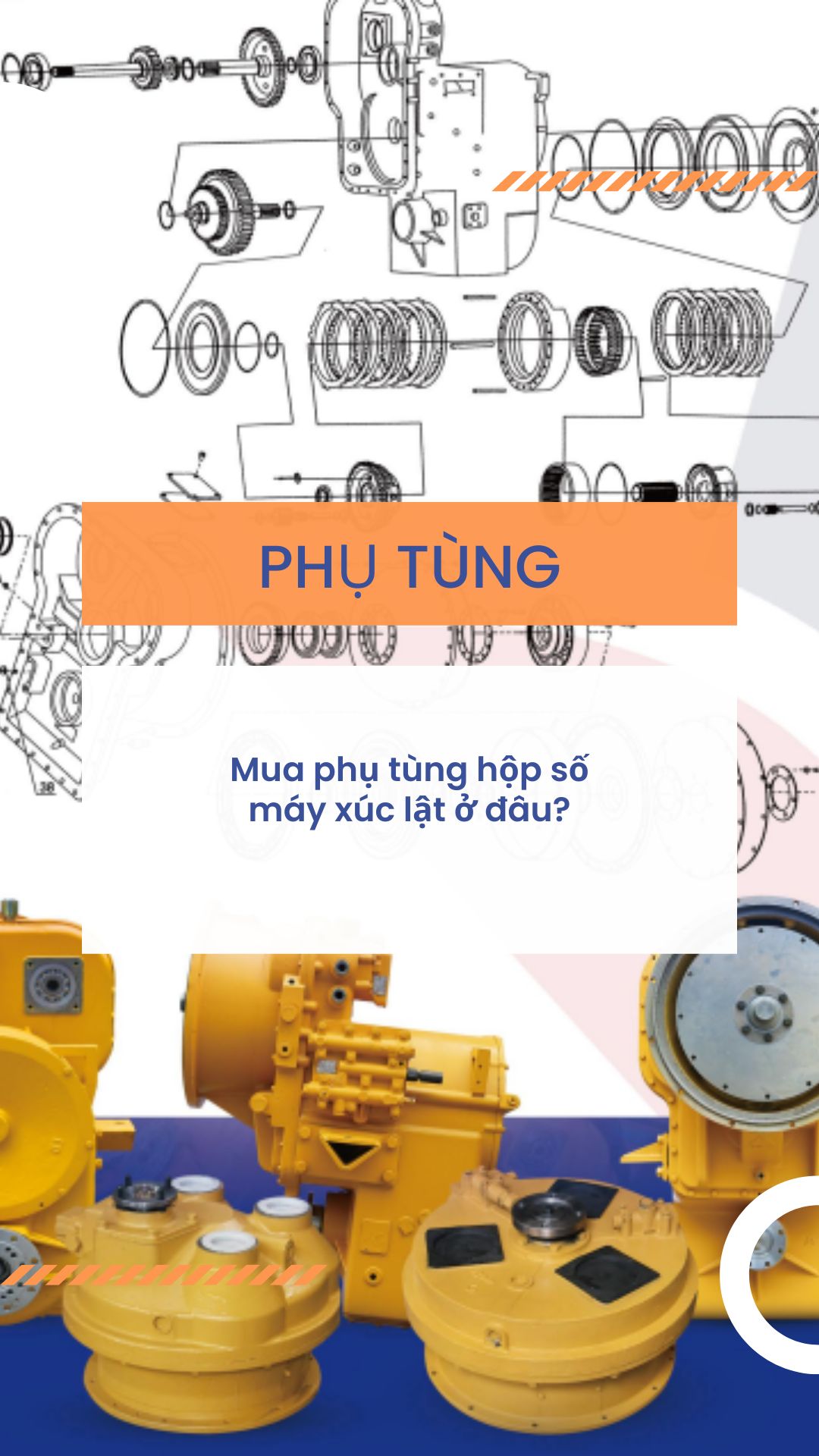 Mua phụ tùng hộp số máy xúc lật ở đâu?