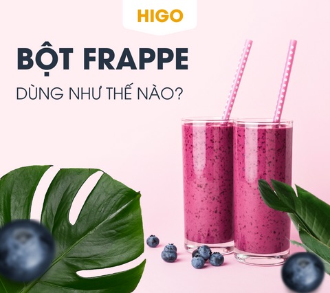 bột frappe dùng như thế nào