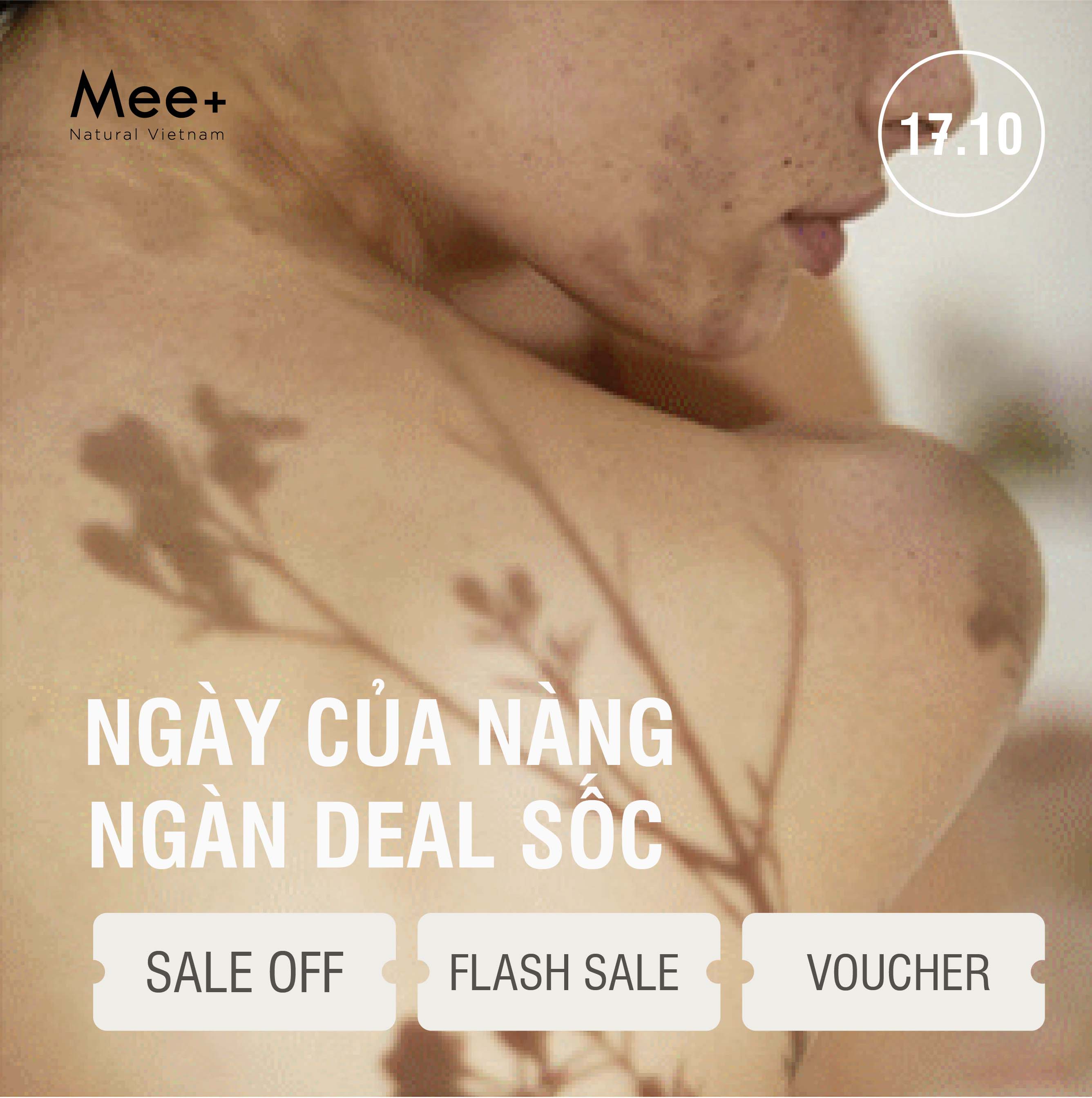 Mee Natural: NGÀY CỦA NÀNG - HÀNG NGÀN DEAL SỐC