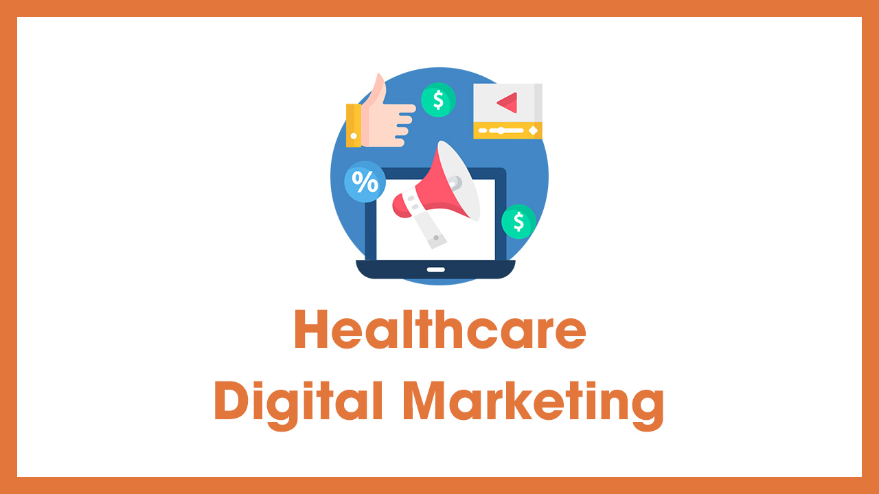 <strong>Healthcare Digital Marketing</strong>