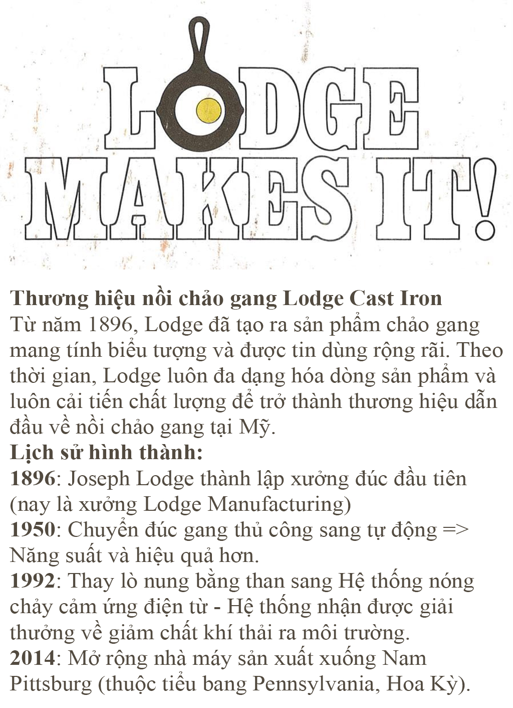 Chảo gang đúc Lodge và quá trình hình thành của 1 thương hiệu lâu đời 