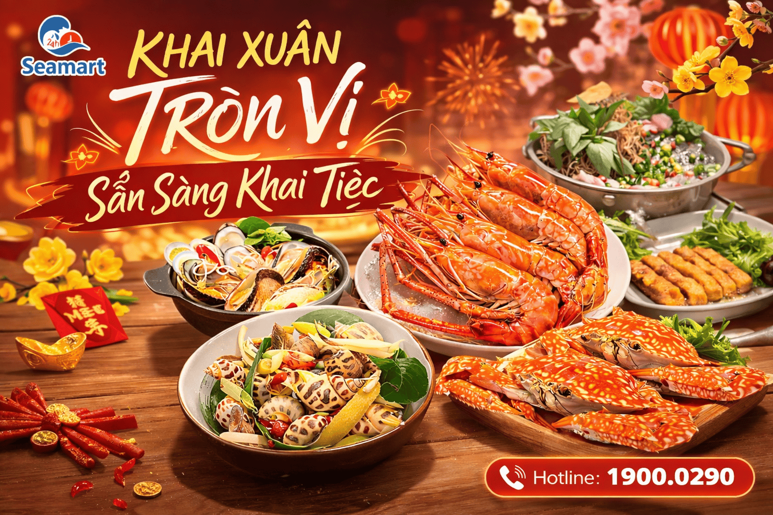 KHAI XUÂN TRỌN VỊ: ĐẠI TIỆC HẢI SẢN 