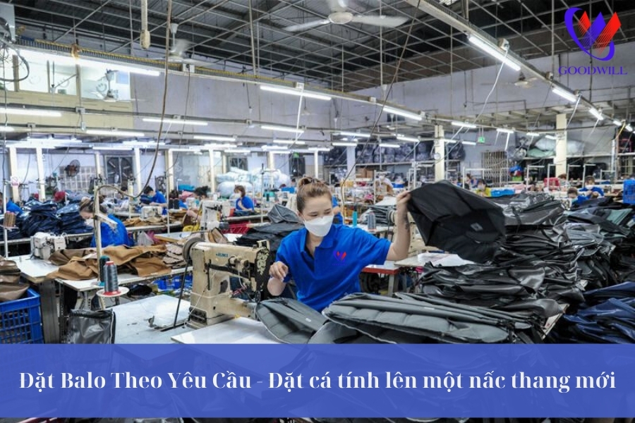 Đặt Balo Theo Yêu Cầu- Đặt Cá Tính Lên Một Nấc Thang Mới