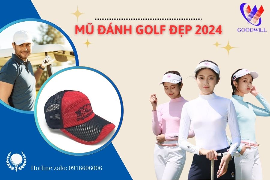 Những Loại Mũ Đánh Golf Nên Mua Nhất 2024