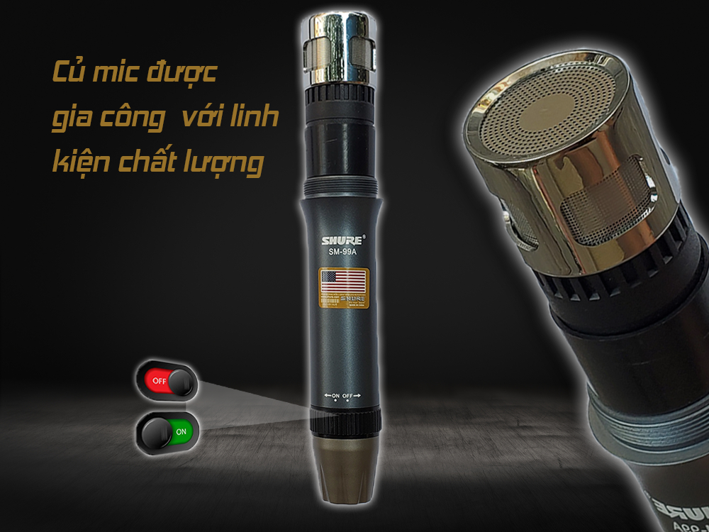 Micro Shure SM-99A chất lượng cao cấp đủ các dải âm, kiểu dáng sang trọng hút âm tốt
