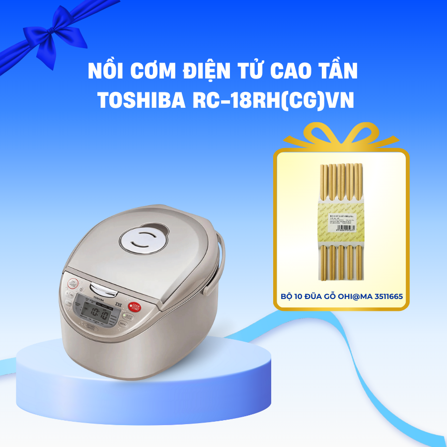 Nồi Cơm Điện Tử Cao Tần Toshiba RC-18RH(CG)VN