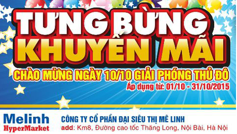 TƯNG BỪNG KHUYẾN MÃI CHÀO MỪNG NGÀY “GIẢI PHÓNG THỦ ĐÔ-10/10/2015” TƯNG BỪNG KHUYẾN MÃI CHÀO MỪNG NGÀY “GIẢI PHÓNG THỦ ĐÔ-10/10/2015”
