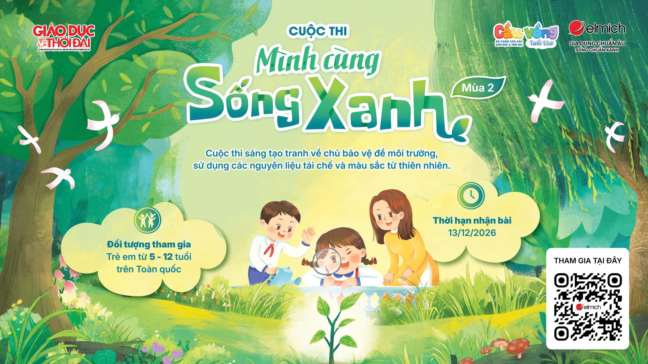 CẦU VỒNG TUỔI THƠ PHÁT ĐỘNG CUỘC THI “MÌNH CÙNG SỐNG XANH” - MÙA 2
