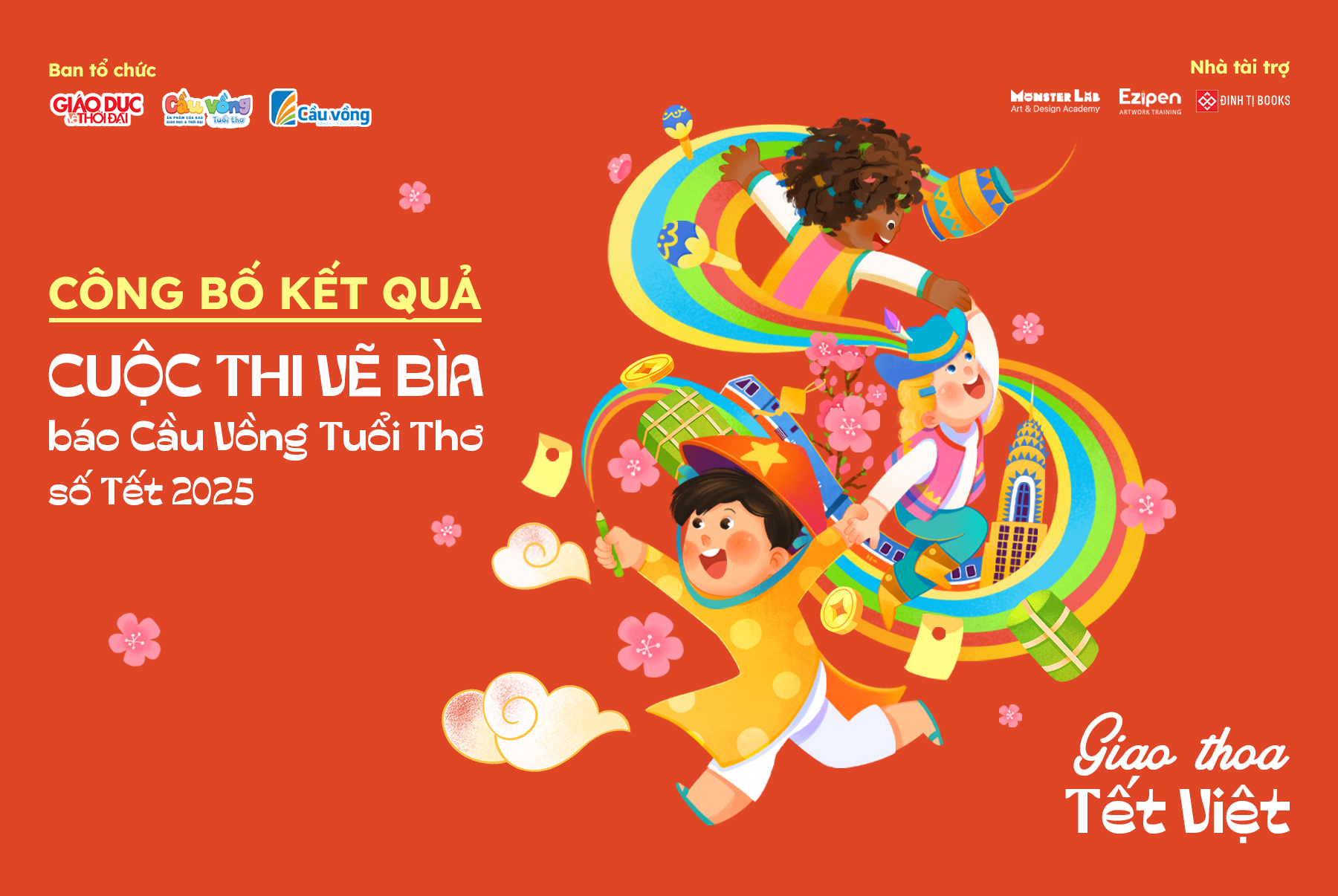 CÔNG BỐ KẾT QUẢ CUỘC THI "VẼ BÌA BÁO CẦU VỒNG TUỔI THƠ SỐ ĐẶC BIỆT TẾT ẤT TỴ 2025"