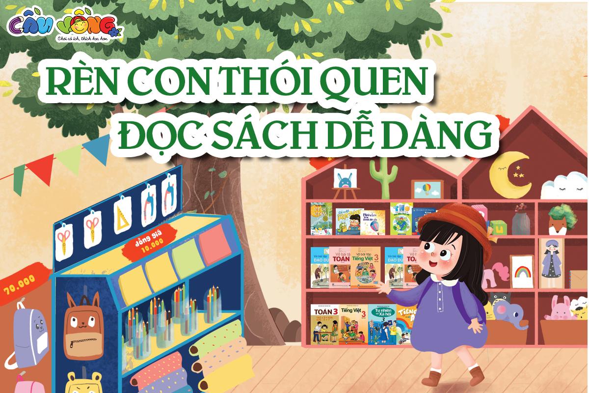 RÈN CON THÓI QUEN ĐỌC SÁCH DỄ DÀNG