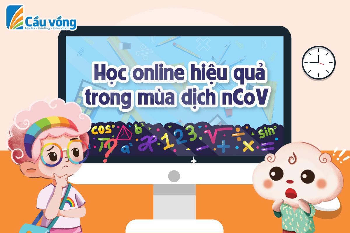 Mẹo Học Online Hiệu Quả Trong Mùa Dịch Corona