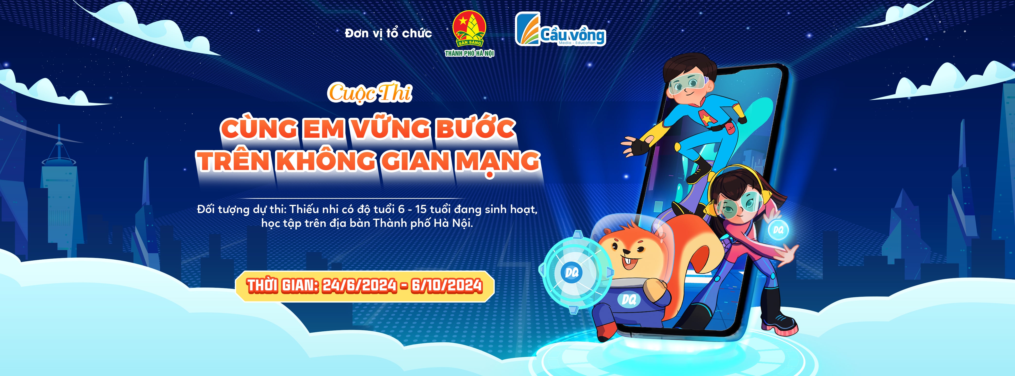 CHÍNH THỨC PHÁT ĐỘNG CUỘC THI CÙNG EM VỮNG BƯỚC TRÊN  KHÔNG GIAN MẠNG 2024