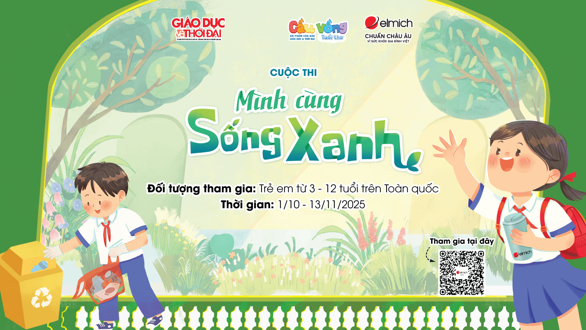 CẦU VỒNG TUỔI THƠ PHÁT ĐỘNG CUỘC THI “MÌNH CÙNG SỐNG XANH”