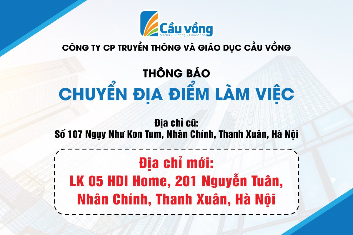 CẦU VỒNG THÔNG BÁO THAY ĐỔI ĐỊA ĐIỂM VĂN PHÒNG LÀM VIỆC