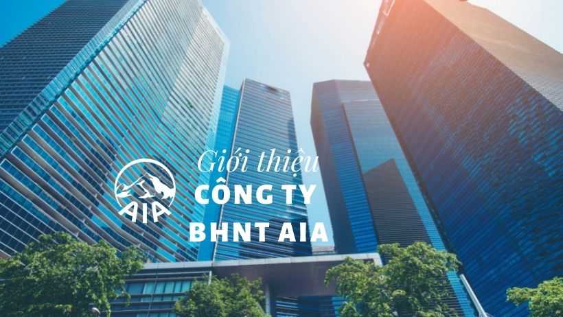 Công ty Bảo hiểm Nhân thọ AIA Việt Nam