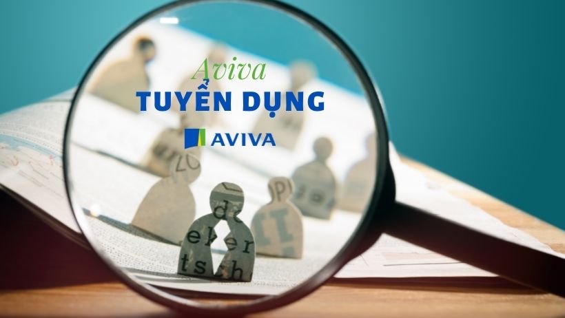 Aviva Việt Nam Tuyển dụng