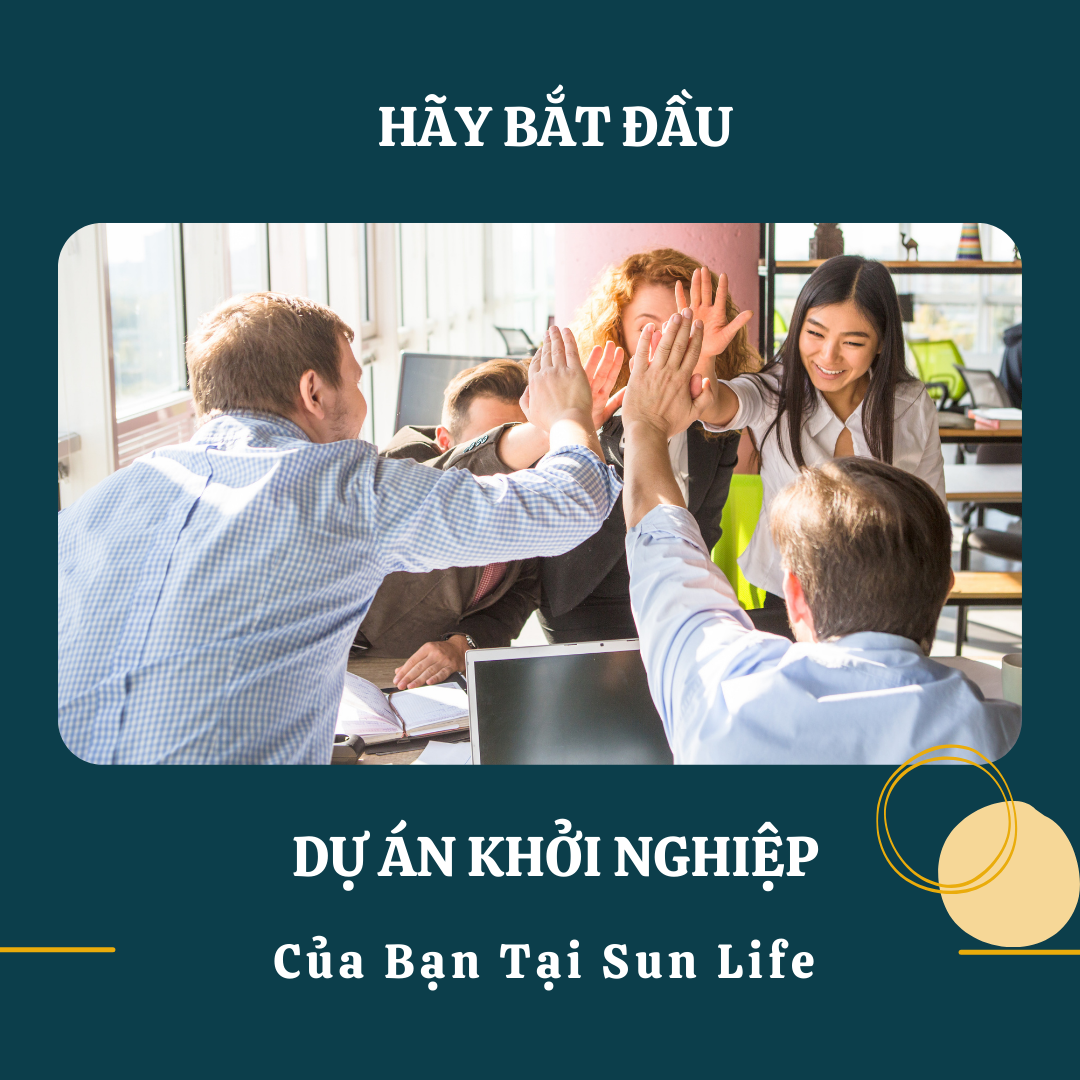 Những Ai phù hợp với cơ hội khởi nghiệp này tại Sun Life?