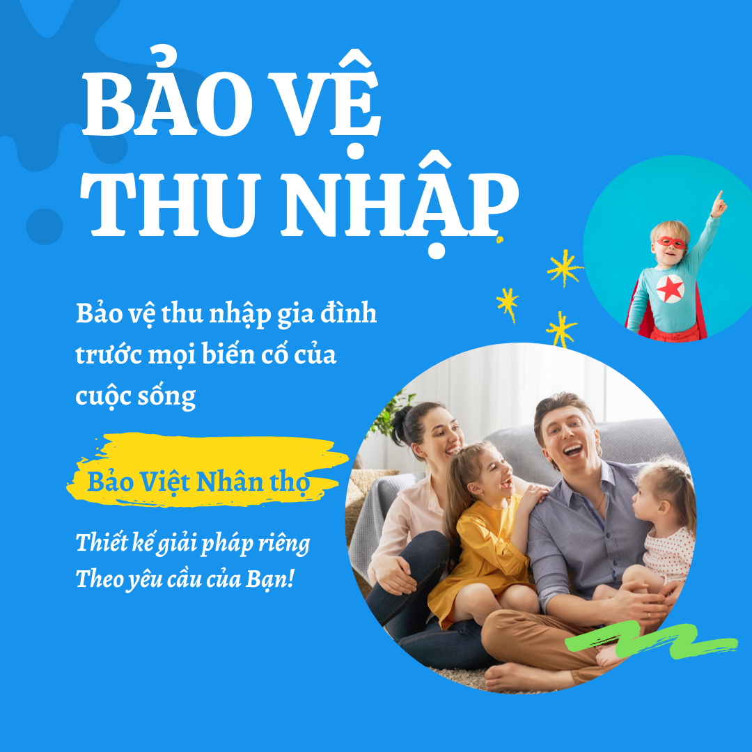 Các giải pháp Bảo hiểm tại Bảo Việt Nhân Thọ sẽ giúp gì cho Bạn và Gia đình?