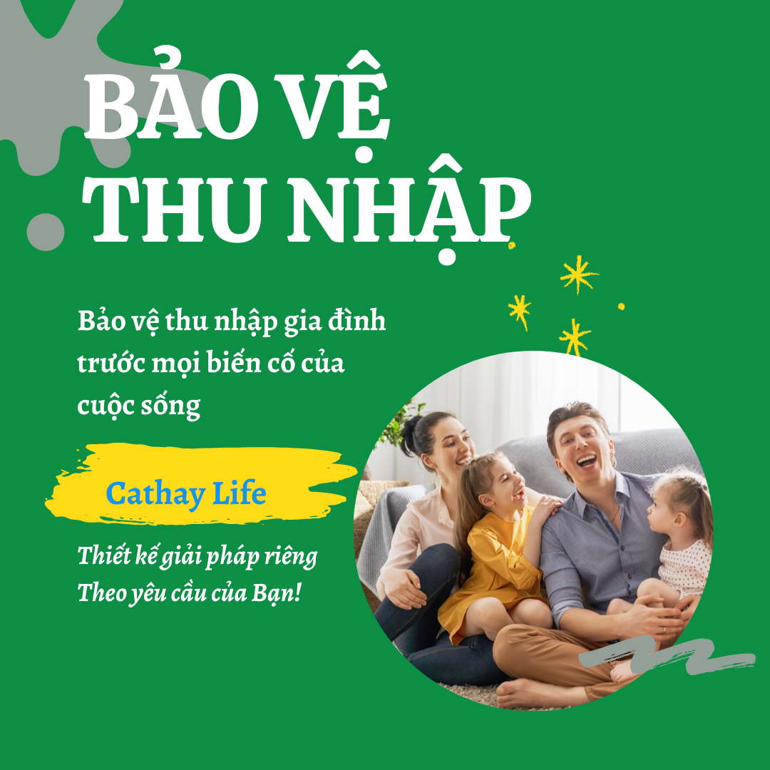 Các giải pháp Bảo hiểm tại Cathay Life sẽ giúp gì cho Bạn và Gia đình?