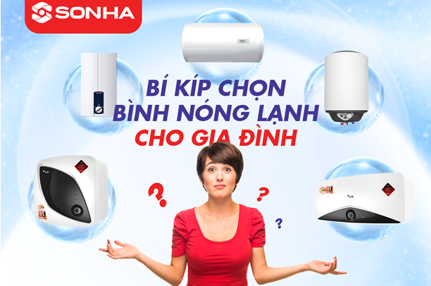 Bí kíp chọn mua bình nước nóng bạn cần nhớ