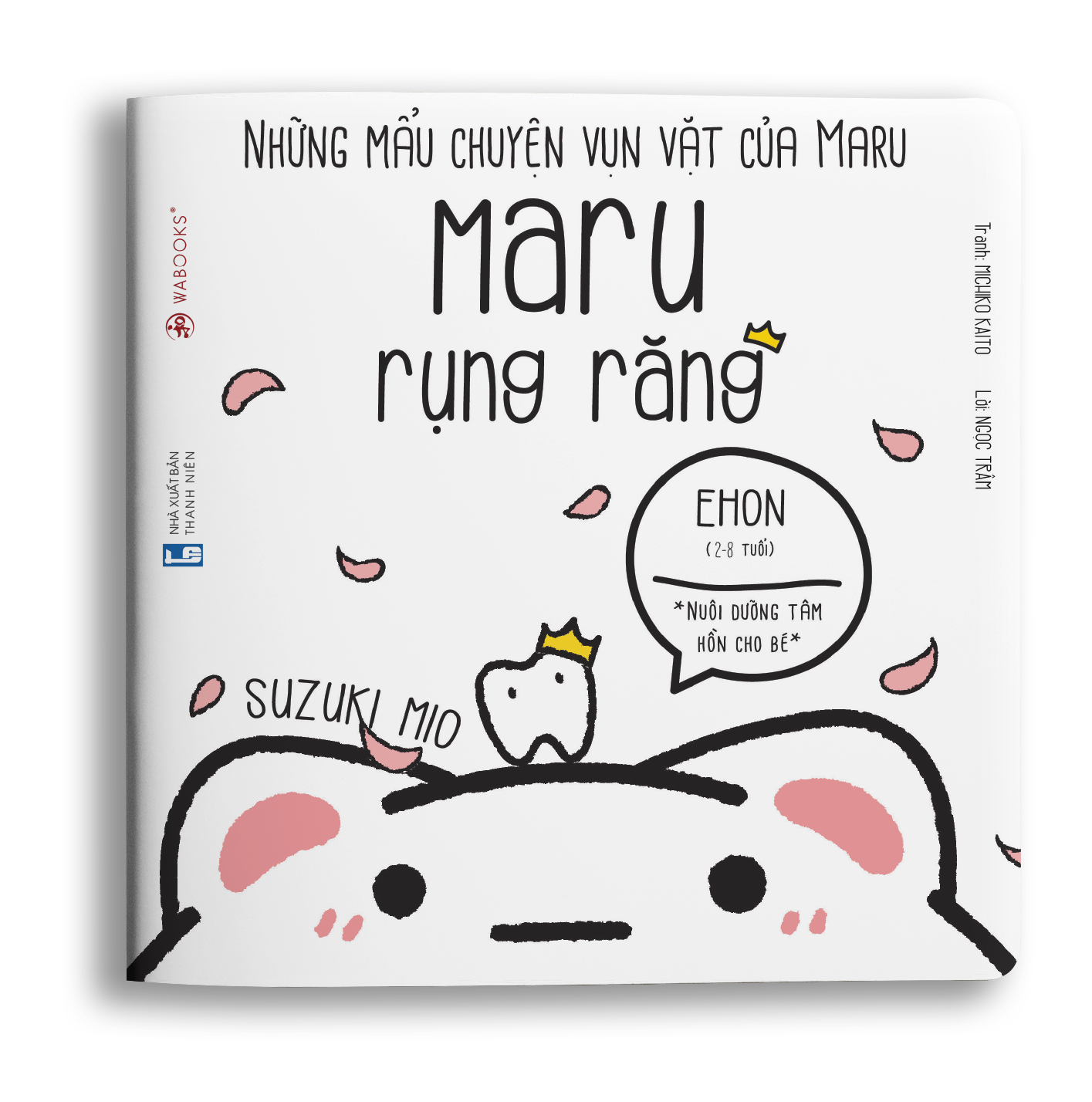 Ehon Maru: Maru rụng răng