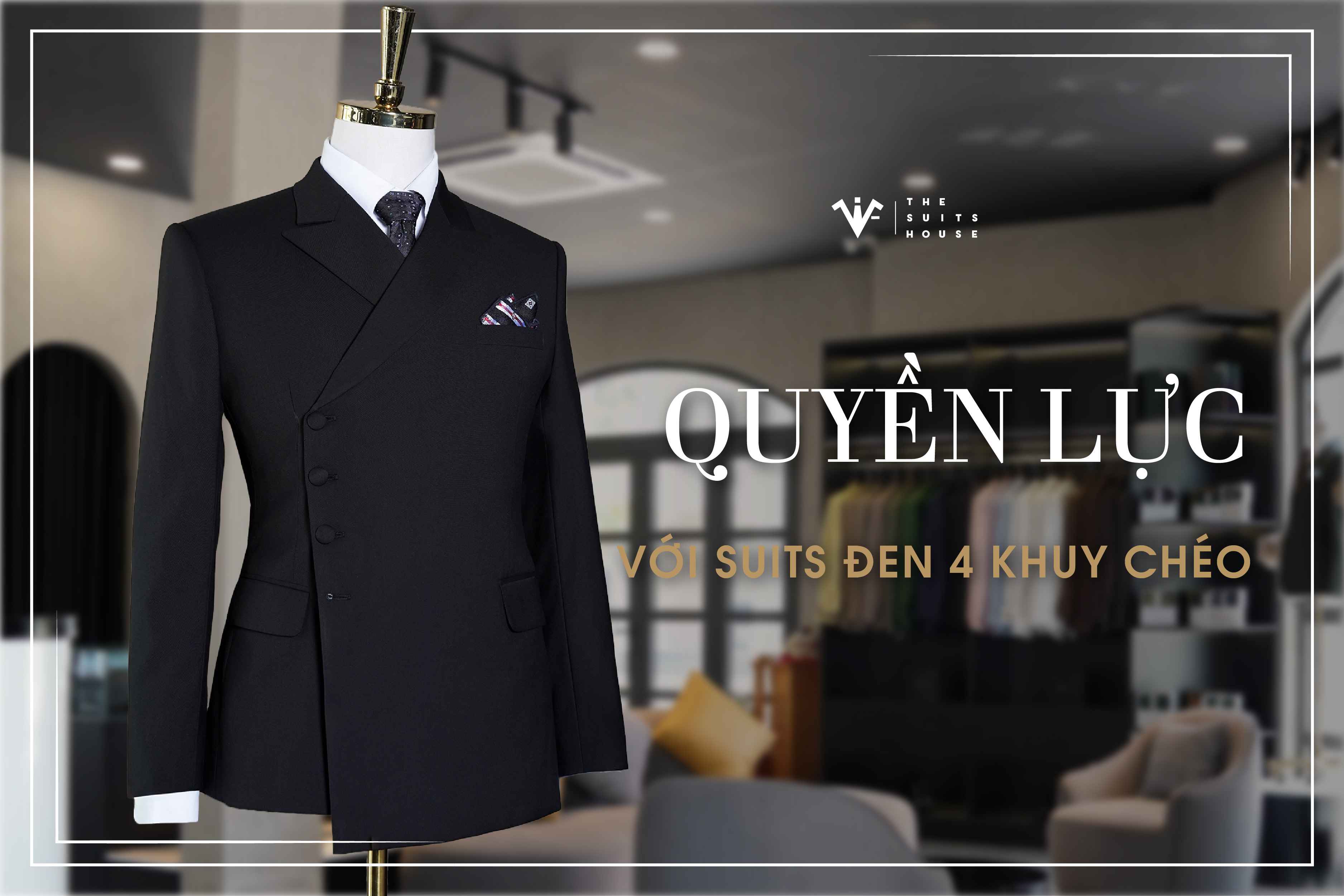 [BST RENTAL] QUYỀN LỰC VỚI SUITS ĐEN 4 KHUY CHÉO