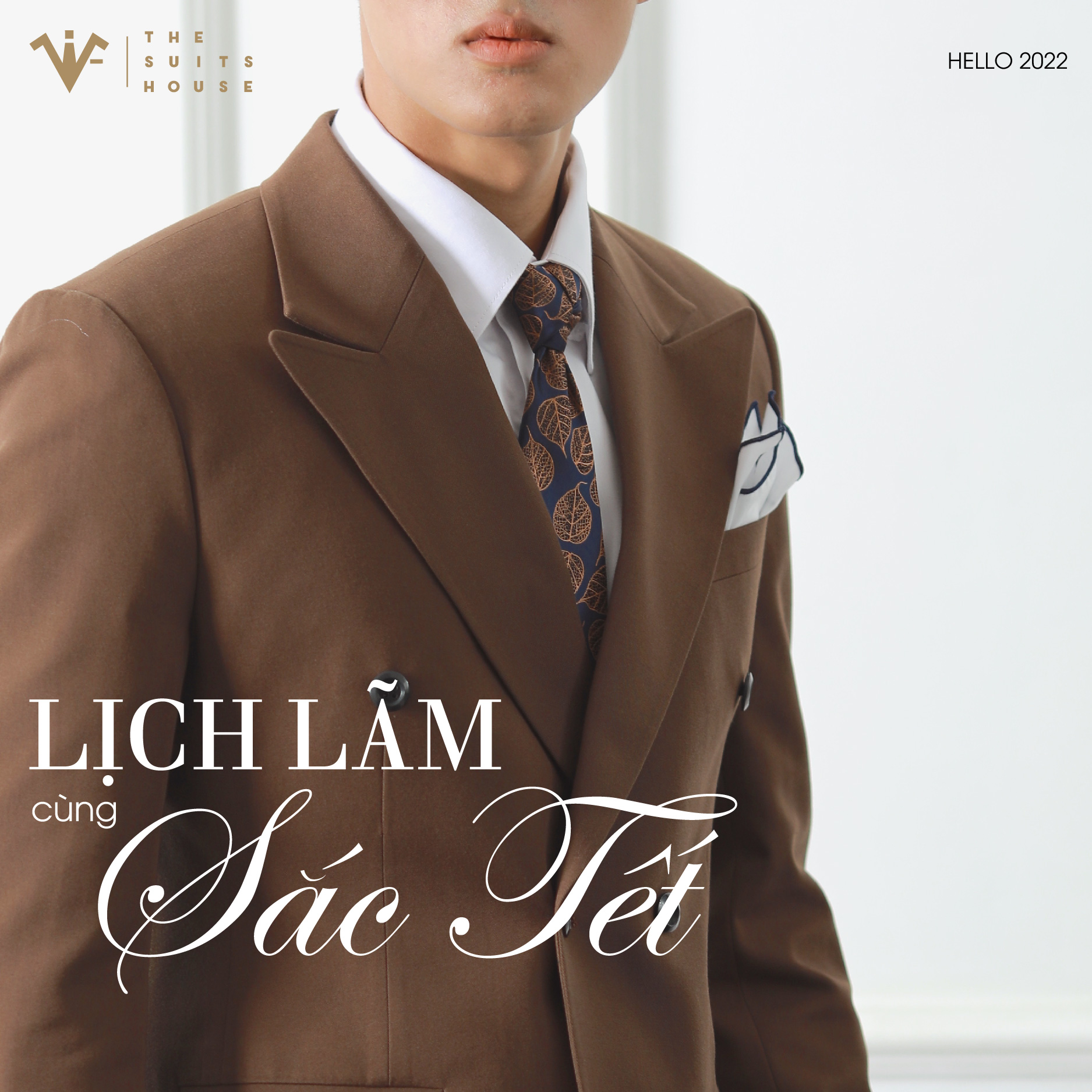 The Suits House | Lịch lãm cùng sắc Tết The Suits House | Lịch lãm cùng sắc Tết