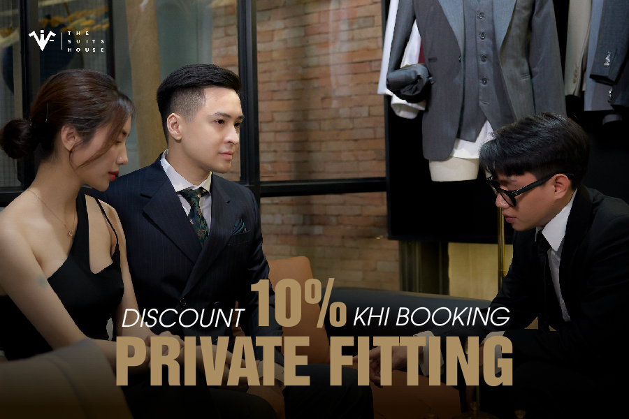 BOOKING DỊCH VỤ PRIVATE FITTING NHẬN NGAY ƯU ĐÃI GIẢM 10% BOOKING DỊCH VỤ PRIVATE FITTING NHẬN NGAY ƯU ĐÃI GIẢM 10%