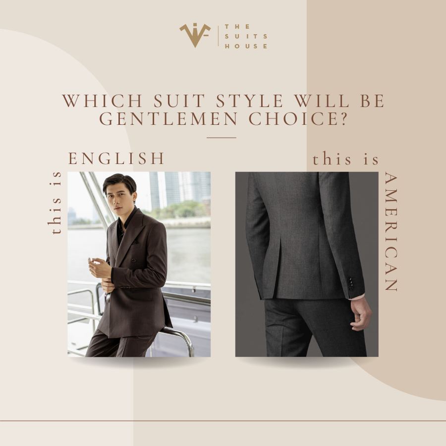 Hai phong cách suit thường thấy ở các quý ông Hai phong cách suit thường thấy ở các quý ông