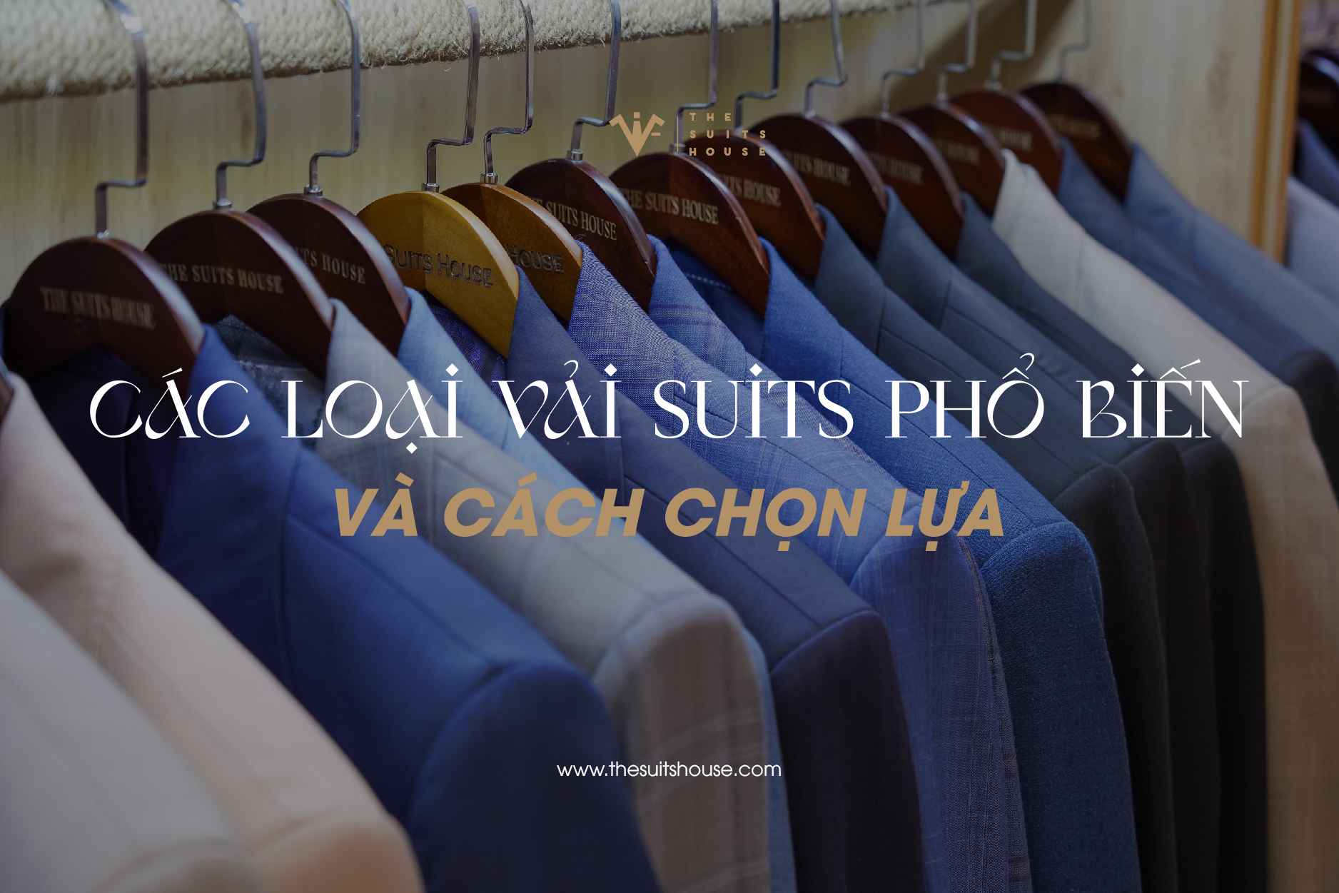 Các loại vải suits phổ biến và cách chọn lựa Các loại vải suits phổ biến và cách chọn lựa