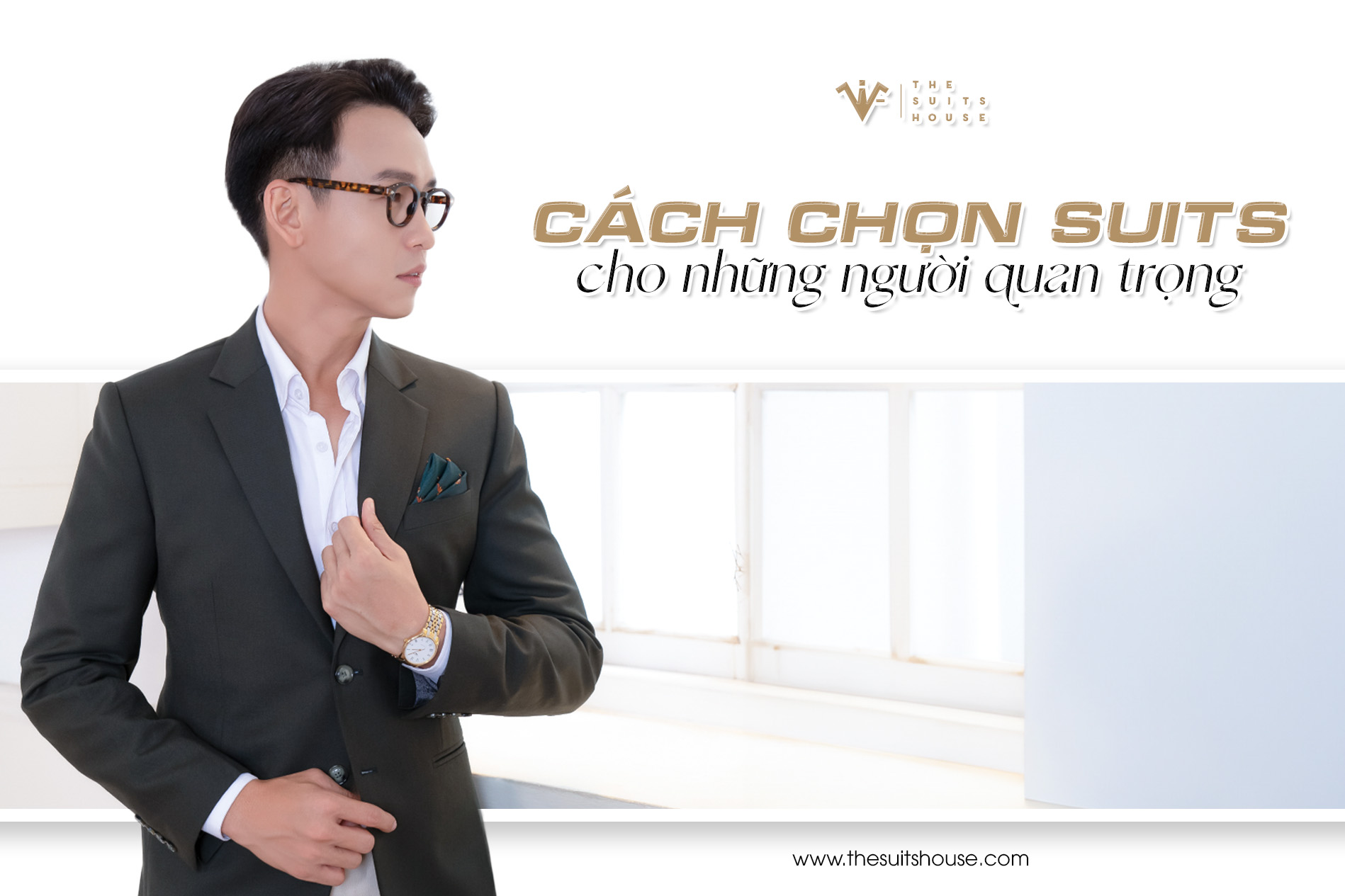 Cách chọn suits cho những ngày quan trọng như lễ tốt nghiệp, thăng chức Cách chọn suits cho những ngày quan trọng như lễ tốt nghiệp, thăng chức