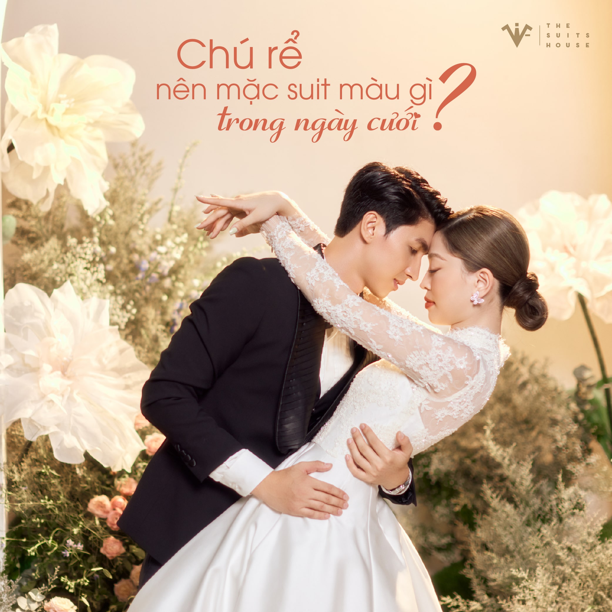 CHÚ RỂ NÊN MẶC SUIT MÀU GÌ TRONG NGÀY CƯỚI?