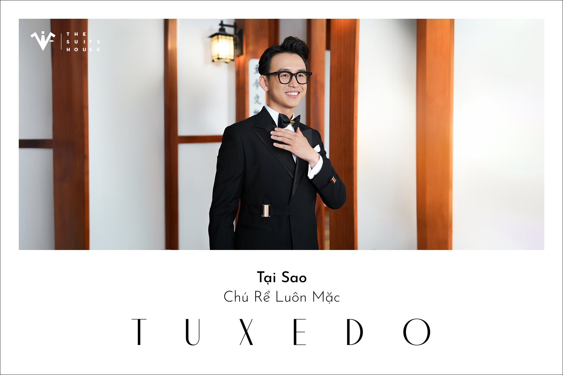 Tại Sao Chủ Rể Lại Chọn Mặc Tuxedo vào Ngày Cưới: Lịch Lãm và Tôn Vinh Truyền Thống