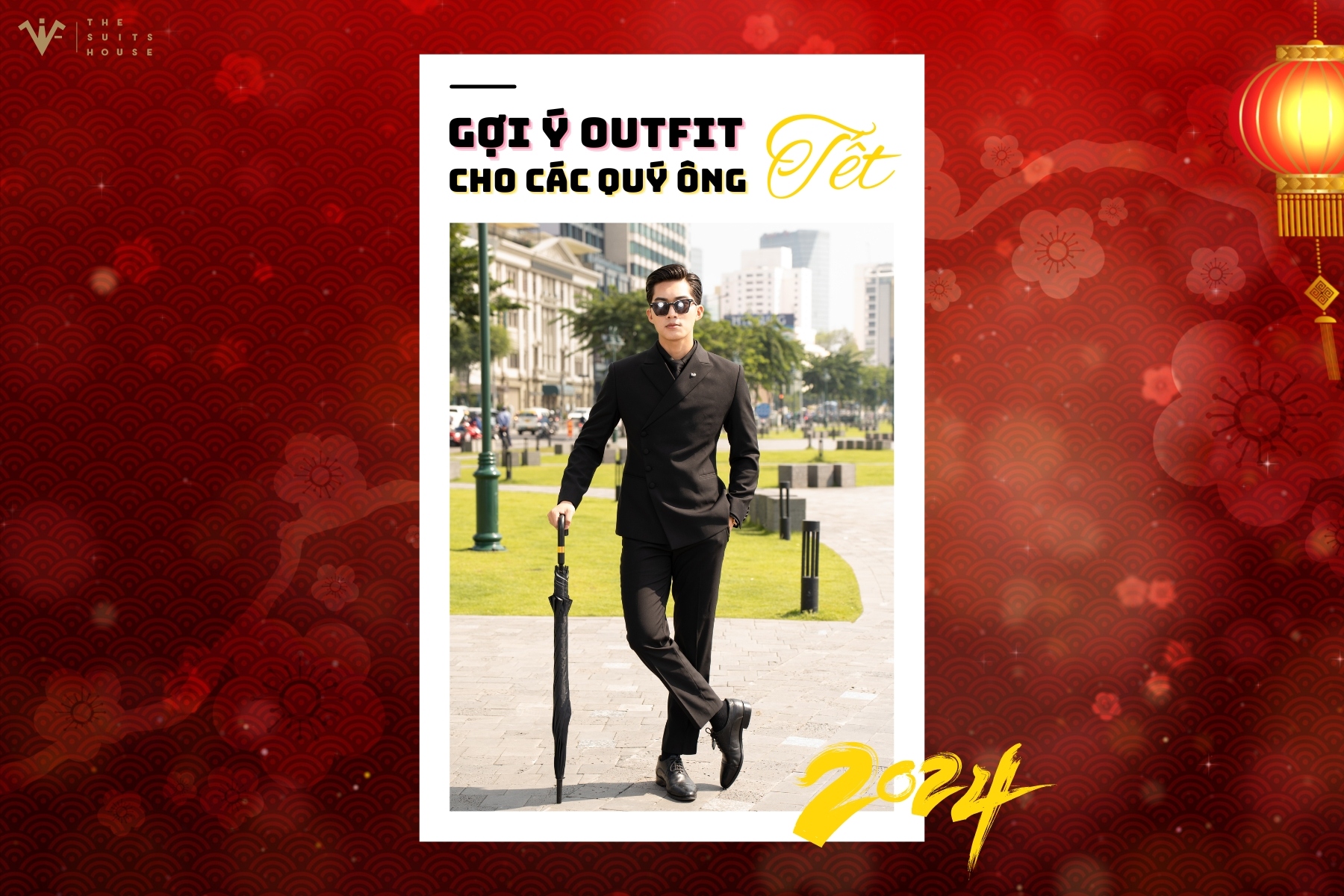 GỢI Ý OUTFIT DIỆN TẾT CHO CÁC QUÝ ÔNG THU HÚT MỌI ÁNH NHÌN GỢI Ý OUTFIT DIỆN TẾT CHO CÁC QUÝ ÔNG THU HÚT MỌI ÁNH NHÌN