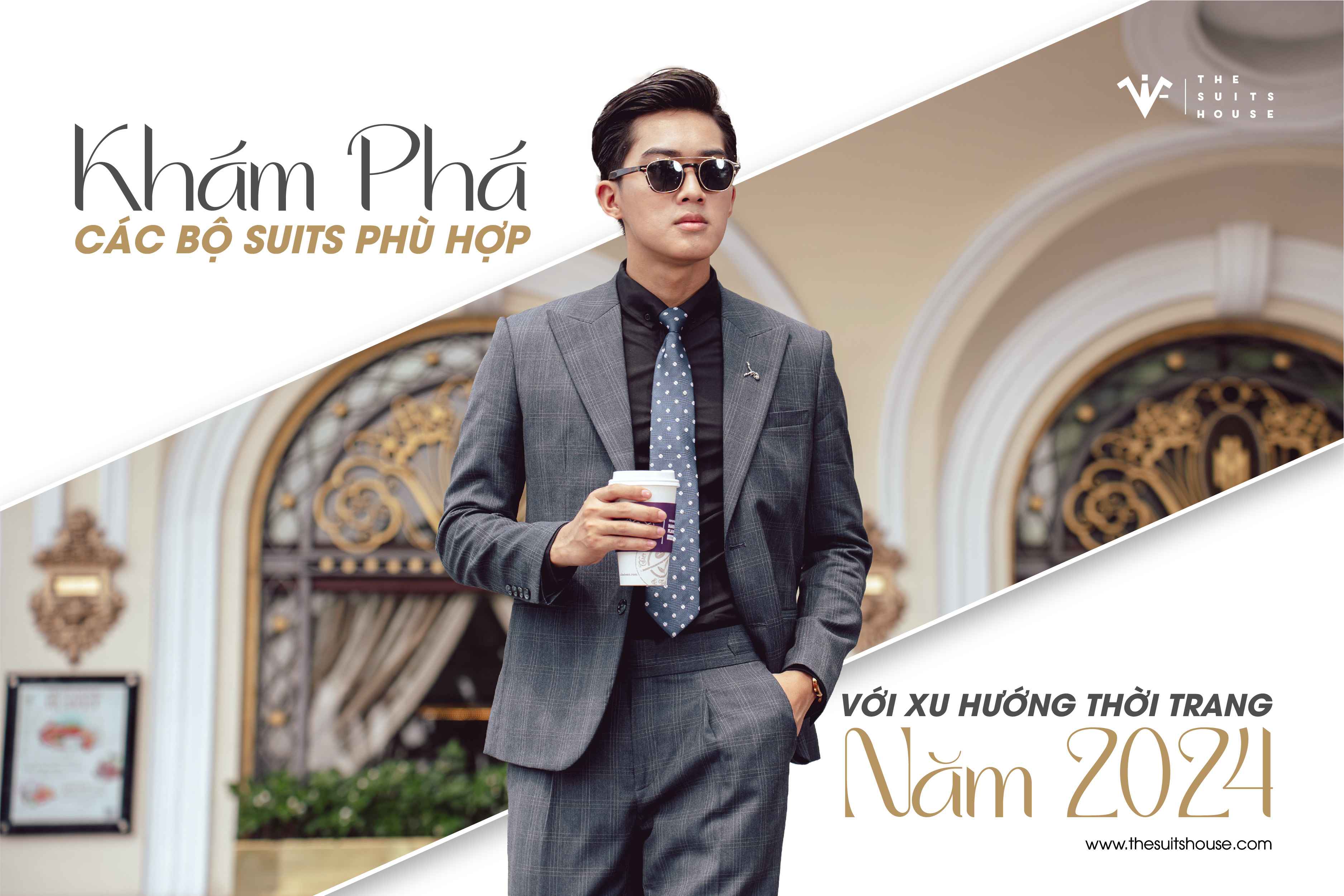 Khám phá các bộ suits phù hợp với xu hướng thời trang năm 2024 Khám phá các bộ suits phù hợp với xu hướng thời trang năm 2024