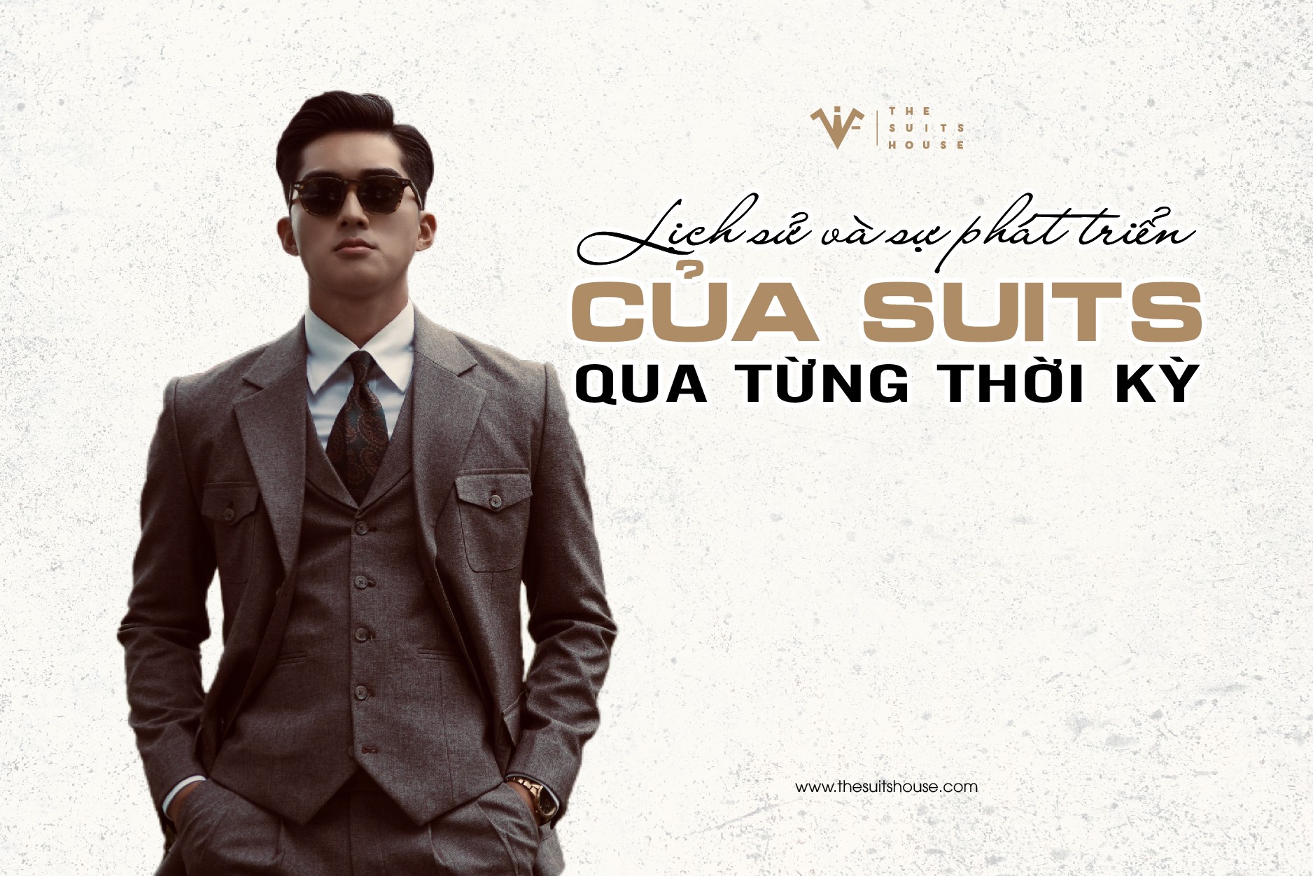 Lịch sử và sự phát triển của suits qua từng thời kỳ Lịch sử và sự phát triển của suits qua từng thời kỳ
