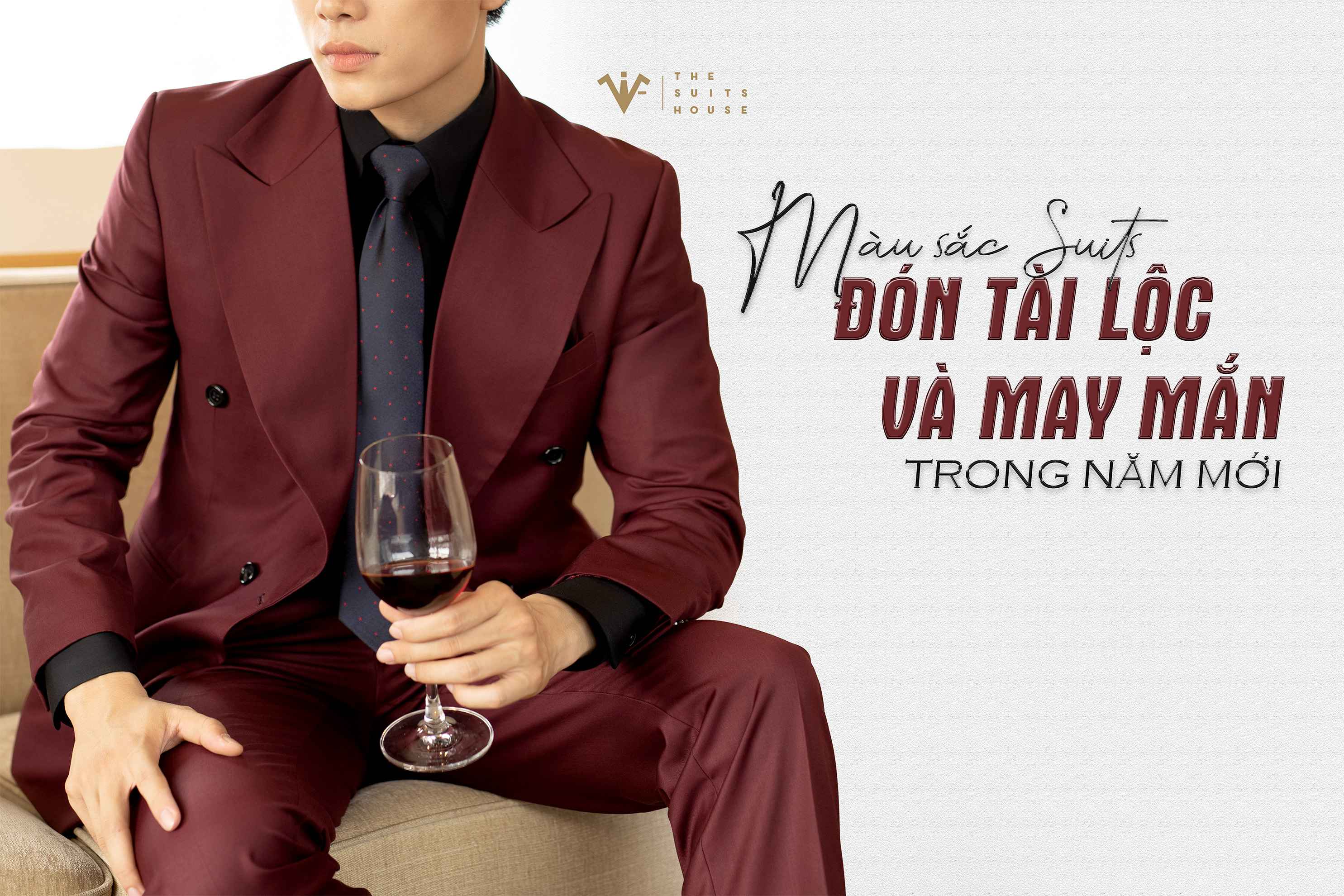 Màu Sắc Suits Đón Tài Lộc Và May Mắn Trong Năm Mới Màu Sắc Suits Đón Tài Lộc Và May Mắn Trong Năm Mới
