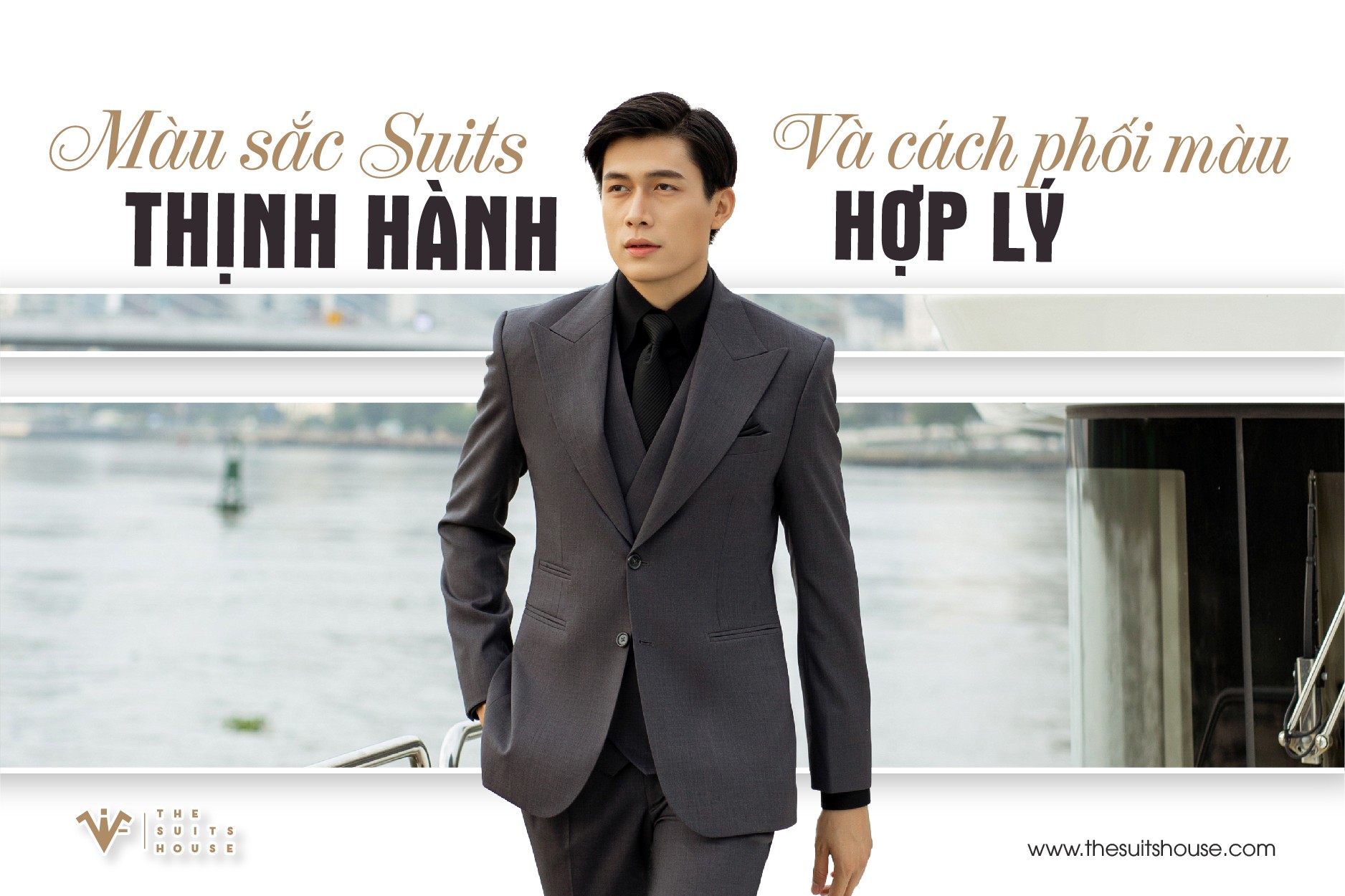 Màu sắc suits thịnh hành và cách phối màu hợp lý Màu sắc suits thịnh hành và cách phối màu hợp lý