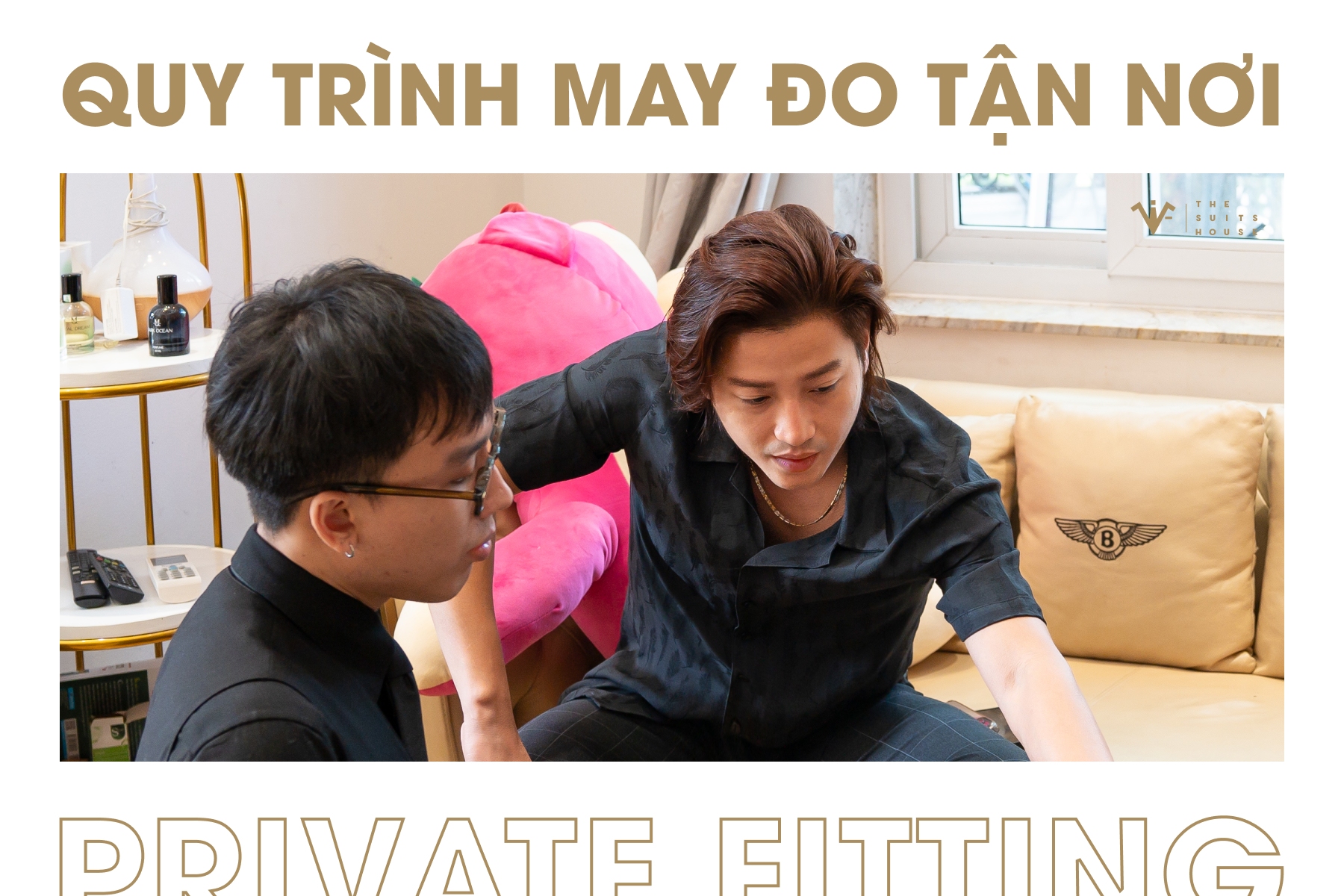 QUY TRÌNH LẤY SỐ ĐO CHO KHÁCH HÀNG PRIVATE FITTING