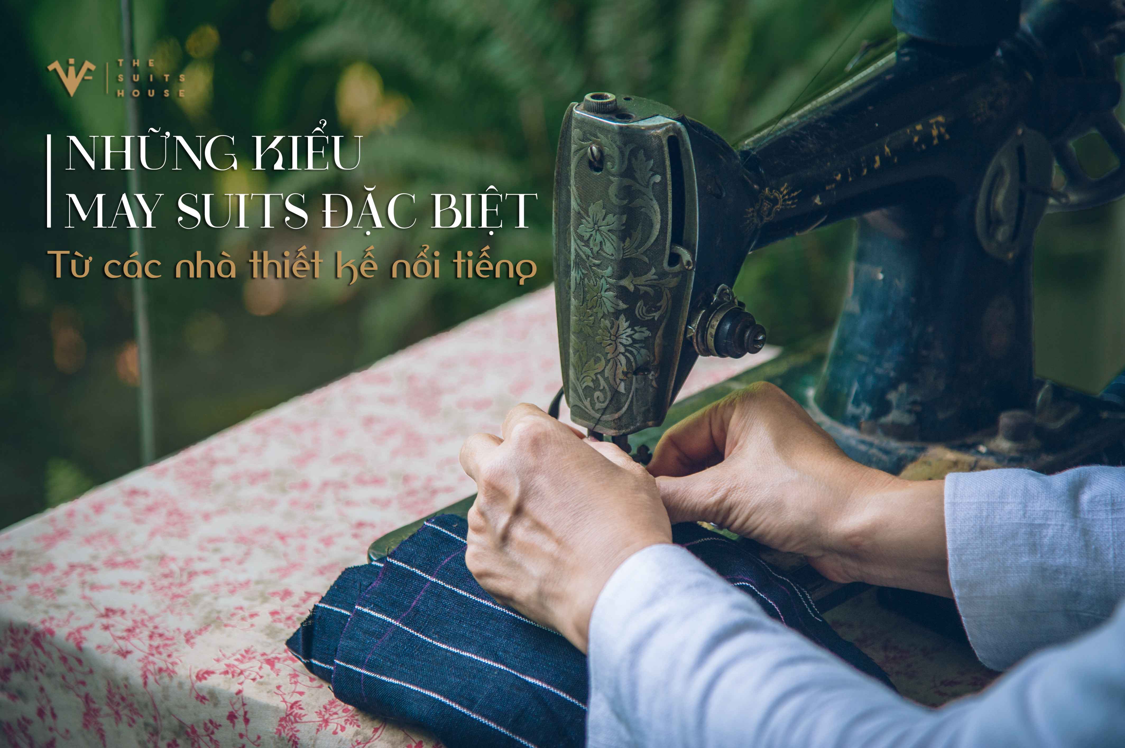 Những kiểu may suits đặc biệt từ các nhà thiết kế nổi tiếng Những kiểu may suits đặc biệt từ các nhà thiết kế nổi tiếng
