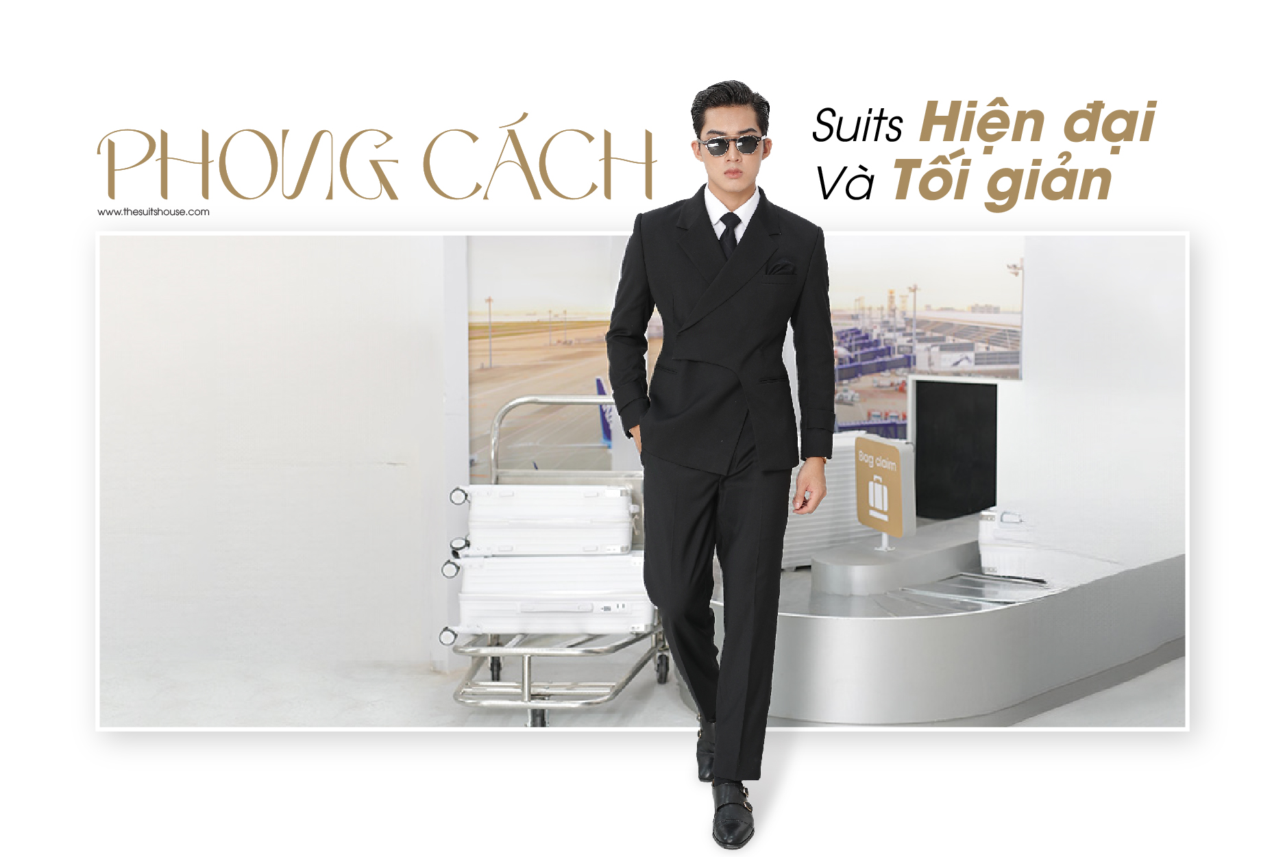 Phong cách suits hiện đại và tối giản Phong cách suits hiện đại và tối giản