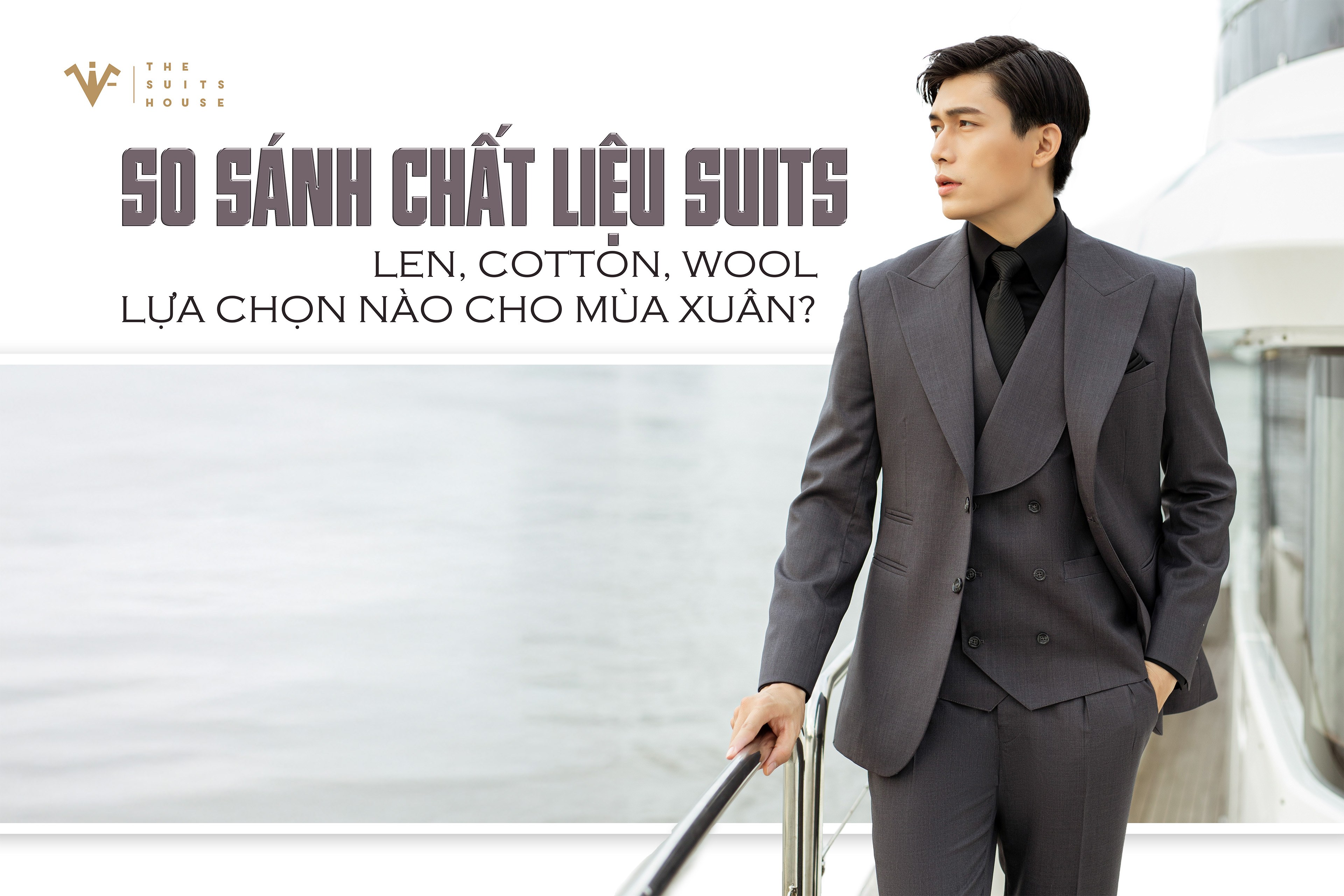 So sánh chất liệu suits: Len, cotton, wool – Lựa chọn nào cho mùa xuân? So sánh chất liệu suits: Len, cotton, wool – Lựa chọn nào cho mùa xuân?
